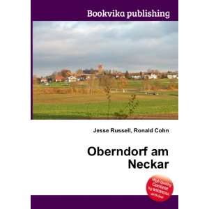  Oberndorf am Neckar Ronald Cohn Jesse Russell Books