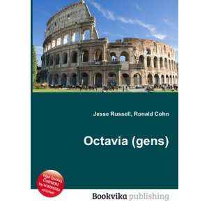  Octavia (gens): Ronald Cohn Jesse Russell: Books