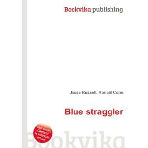  Blue straggler Ronald Cohn Jesse Russell Books