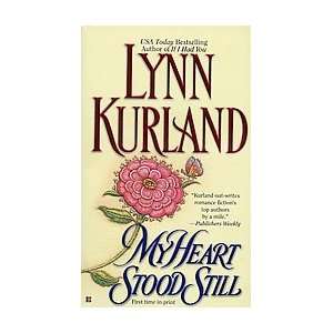  My Heart Stood Still By Lynn Kurland (Hardcover) (2001 