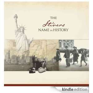 The Stivers Name in History: Ancestry  Kindle Store