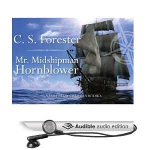  Mr. Midshipman Hornblower (Audible Audio Edition): C. S 
