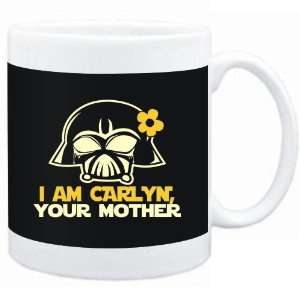 Mug Black  I am Carlyn, your mother  Female Names 