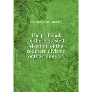  The poll book of the contested election for the southern 