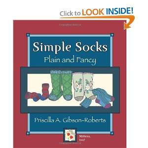   Socks Plain and Fancy [Paperback] Priscilla A. Gibson Roberts Books