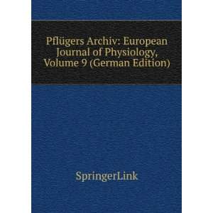   Physiology, Volume 9 (German Edition) SpringerLink  Books