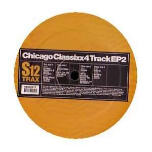    VARIOUS ARTISTS / CHICAGO CLASSIXX EP 2 VARIOUS ARTISTS Music