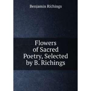   Poetry, Selected by B. Richings Benjamin Richings  Books