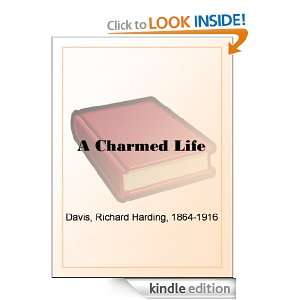 Charmed Life Richard Harding Davis  Kindle Store