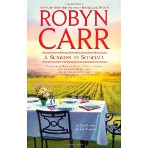    A Summer in Sonoma [Mass Market Paperback] Robyn Carr Books