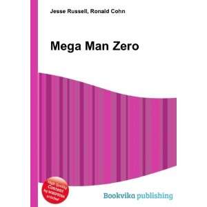  Mega Man Zero Ronald Cohn Jesse Russell Books