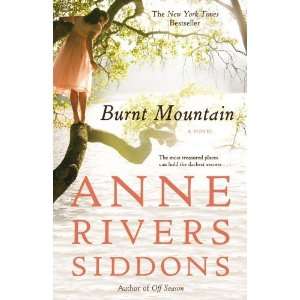  Burnt Mountain [Hardcover] Anne Rivers Siddons Books