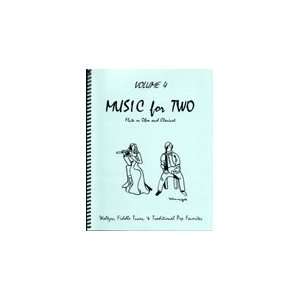   for Two, Volume 4 for Flute or Oboe & Clarinet Musical Instruments