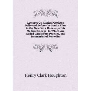  Lectures On Clinical Otology Delivered Before the Senior 