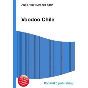  Voodoo Chile Ronald Cohn Jesse Russell Books