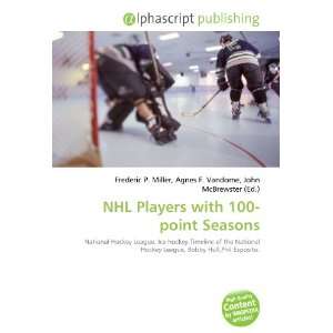  NHL Players with 100 point Seasons (9786134179607) Books