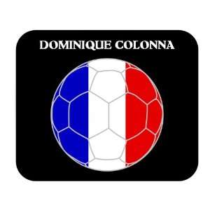  Dominique Colonna (France) Soccer Mouse Pad Everything 