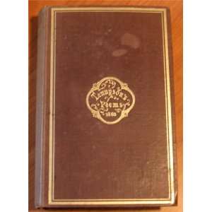   Works of Alfred Tennyson 1863 Volume One Alfred Tennyson Books