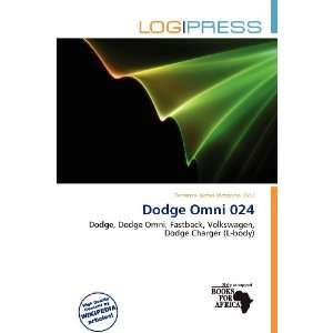    Dodge Omni 024 (9786200746368) Terrence James Victorino Books