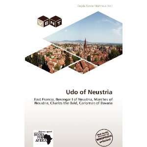    Udo of Neustria (9786139301645) Dagda Tanner Mattheus Books