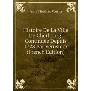   1728 Par VÃ©rusmor (French Edition) Jean Thomas Voisin Books