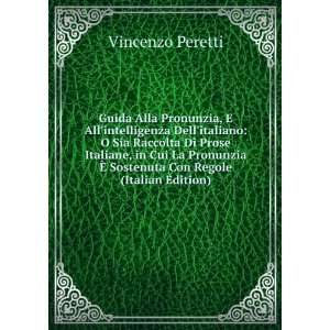   Ã? Sostenuta Con Regole (Italian Edition): Vincenzo Peretti: Books