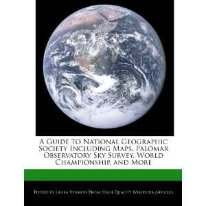  to National Geographic Society Including Maps, Palomar Observatory 