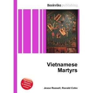  Vietnamese Martyrs Ronald Cohn Jesse Russell Books