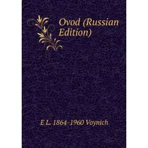  Russian Edition) (in Russian language) E L. 1864 1960 Voynich Books