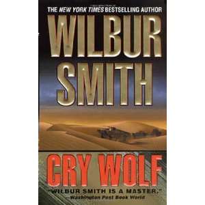  Cry Wolf [Mass Market Paperback] Wilbur Smith Books