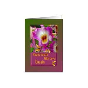 Happy Easter / With Love Cousin ~ Purple Orchids & Butterflies Card