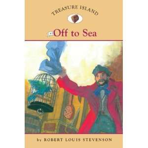   Classics Treasure Island #2 Off to Sea   32 Pages