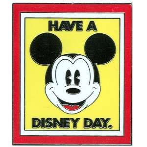  Disney Mickey Have A Disney Day Pin 
