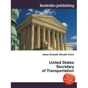   States Secretary of Transportation Ronald Cohn Jesse Russell Books