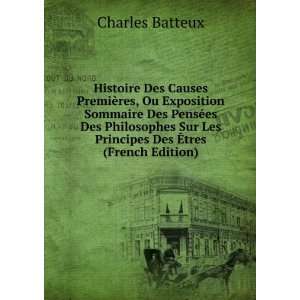   Sur Les Principes Des Ã?tres (French Edition) Charles Batteux Books