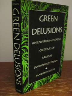 DUKE 1st/2nd GREEN DELUSIONS Radical Environmentalism  
