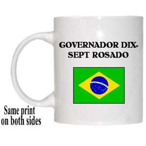  Brazil   GOVERNADOR DIX SEPT ROSADO Mug 