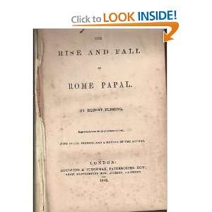  The Rise and Fall of Rome Papal Robert Fleming Books