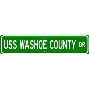  USS WASHOE COUNTY LST 1165 Street Sign   Navy Sports 