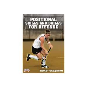  Tracey Griesbaum Postion Skills and Drills For Offense 