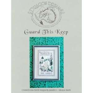  Guard This Keep   Cross Stitch Pattern: Arts, Crafts 