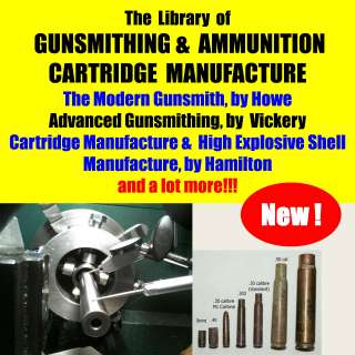   Gunsmith Howe + Cartridge Shell Ammunition Manufacture Machinist CD