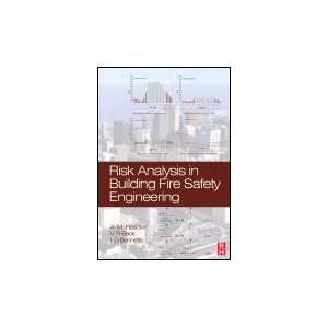  Risk Analysis in Building Fire Safety Engineering 