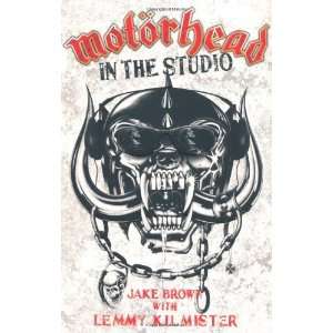  Motorhead In the Studio [Paperback] Jake Brown Books