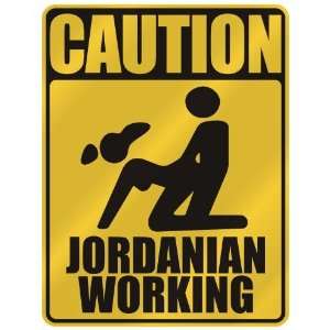   CAUTION  JORDANIAN WORKING  PARKING SIGN JORDAN
