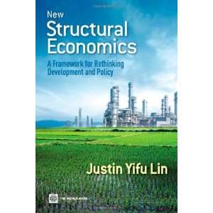   Rethinking Development and Policy [Paperback]: Justin Yifu Lin: Books