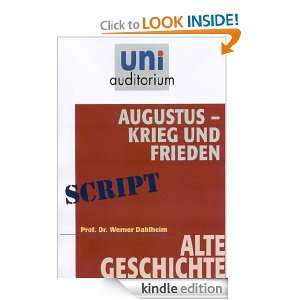 Augustus   Krieg und Frieden Alte Geschichte (German Edition) Werner 