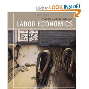  Labor Economics [Hardcover] Pierre Cahuc Books