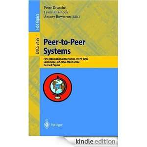 Peer to Peer Systems: First International Workshop, IPTPS 2002 
