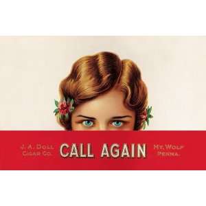 CALL AGAIN POSTER VINTAGE CIGAR LABEL 24 X 36 #NY801 